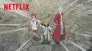 The Seven Deadly Sins Reunite  The Seven Deadly Sins Grudge of Edinburgh Part 2  Netflix Anime [upl. by Patrice369]