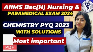 AIIMS Bsc Nursing Entrance Exam Previous year question Paper  Chemistry 2023 aiimspyq [upl. by Epotimet153]