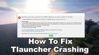 How To Fix Tlauncher Crashing [upl. by Ettenyl85]