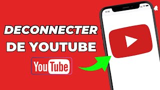 Comment Se Deconnecter De Youtube 2024 [upl. by Aleekat]