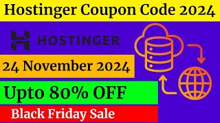 Hostinger Coupon Code for Hosting  24 November 2024 [upl. by Lesde]