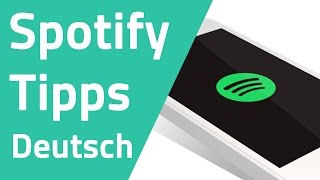 Die besten Spotify Tipps und Tricks [upl. by Hsirrap443]