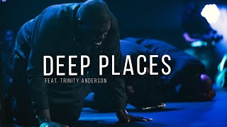 Deep Places  William McDowell ft Trinity Anderson Official Live Video [upl. by Giacobo]