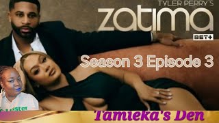 Zatima Season 3 Episode 3 Decisions Decisions Nate Is Right [upl. by Yoreel]