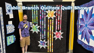 Recapping the Cabin Branch Quilters Show [upl. by Letnoj]