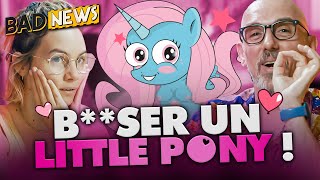 BADNEWS 245 TROP FAN DE MON PETIT PONEY [upl. by Aeht]