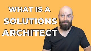 What is a Solutions Architect  SA Role Explained [upl. by Aihsenet]