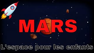 LESPACE POUR LES ENFANTS 🚀 MARS [upl. by Thierry]