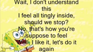 Spongebob Squarepants FUN Song Lyrics [upl. by Lledyr]