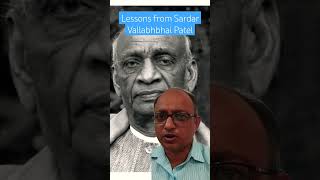 Lessons from Sardar Vallabhbhai Patel [upl. by Einegue]