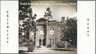 The History of Childress in Pictures [upl. by Ahl]