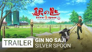 Gin no Saji  Trailer VO [upl. by Anitsirk796]