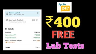 Apollo 247 Free Lab Blood Check Up How to book free lab reports in Apollo App 2024 [upl. by Yltsew]