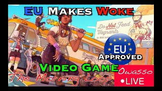 EU Makes Woke Video Game  The Morning Loop Ep201 [upl. by Nichols]