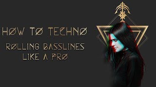 How To Rolling Techno Basslines Like a Pro [upl. by Reine]