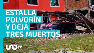 Tragedia en Tlaxcala estalla polvorín y deja tres muertos entre ellos una menor de edad [upl. by Peery]