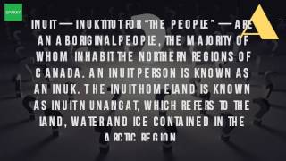 Who Are The Inuit People Of Canada [upl. by Georgine]