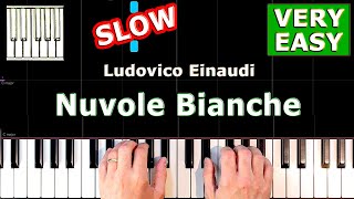 Einaudi  Nuvole Bianche  Piano Tutorial Easy SLOW [upl. by Arreip]