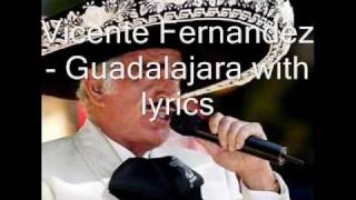 Guadalajara with lyrics [upl. by Yssirk]