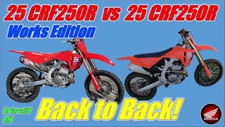 2025 Honda CRF250R Works Edition vs 2025 Honda CRF250R Back to Back Briarcliff MX [upl. by Panayiotis797]