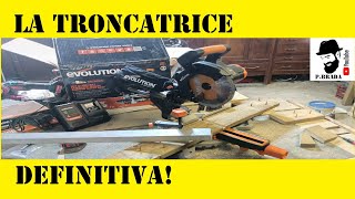 Troncatrice Evolution x legno e metallo R185smsLi Recensione e test [upl. by Beghtol72]