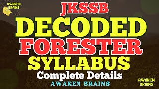 JKSSB  DECODING THE FORESTER SYLLABUS 2024DECODED JKSSB FORESTER SYLLABUS 2024COMPLETE DETAILS ✅ [upl. by Ellan734]