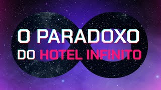 O Paradoxo do Hotel Infinito [upl. by Ursulina]