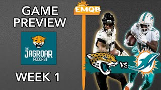 GAME PREVIEW JAGUARS vs DOLPHINS  WEEK 1 [upl. by Codd]