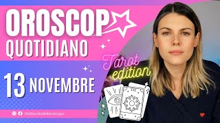 Oroscopo del 13 Novembre [upl. by Anyar]