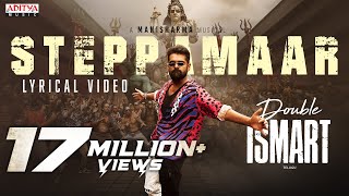 SteppaMaar Lyrical Telugu  Double ISMART  Ram Pothineni  Puri Jagannadh  Manisharma  Puri [upl. by Sikras]