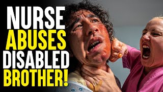 EVIL Nurse Abuses Disabled Brother MUST SEE ENDING  SAMEER BHAVNANI [upl. by Nwahsar]