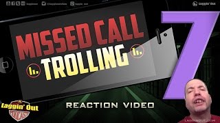 MISSED CALL TROLLING 7 ft ANONYMOUS Reaction LOP S04 [upl. by Decrem297]