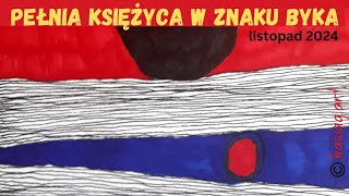 Pełnia Księżyca w Byku 🌕 Czytanie ogólne i mini przekaz dla każdego znaku [upl. by Tterraj]