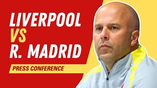 Liverpool vs Real Madrid  Arne Slot Press Conference [upl. by Garfield]