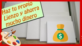 Como hacer tu propio LIENZO ECONÓMICO Como TENSAR LIENZOS  🎨 [upl. by Steinberg333]