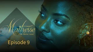 Série  Maitresse dun homme marié  Episode 9  VOSTFR [upl. by Airamzul]