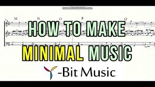 How to make minimal music ミニマルミュージックの作り方 [upl. by Ellevart836]