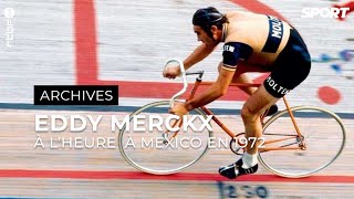 25 octobre 1972 merckx bat le record de lheure à Mexico  Archives [upl. by Watanabe]