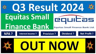 EQUITAS SMALL FINANCE BANK Q3 results 2024  EQUITAS BANK results today  EQUITAS BANK Share News [upl. by Emyle708]