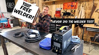 WANT A FREE WELDER VEVOR 210Amp Tig welder 3 in 1 Im putting this to the test [upl. by Mcwherter]