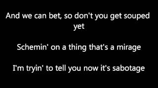 Beastie Boys  Sabotage Lyrics [upl. by Ykcul760]