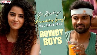 Ye ZindagiFriendship SongFull Video SongRowdyBoysAshishAnupama DSPHarshaKonugantiRamMiriyala [upl. by Samuel458]