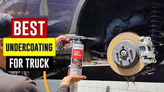 Top 5 Best Undercoating For Truck Review in 2023 [upl. by Annabel]