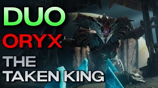 Duo Oryx the Taken King  Kings Fall [upl. by Airalav657]