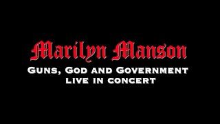 Marilyn Manson Guns God and Government  Live in LA [upl. by Eehsar116]