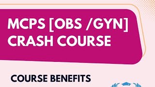 Mcps Obs Gyn theory Crash Course Details  Sep 2023 [upl. by Kore]