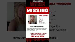 CURRENTLY MISSING KIMBERLY WOODARD MORGANTON NC [upl. by Jary]