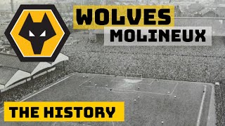 Wolverhampton Wanderers Molineux since 1889 [upl. by Stone189]