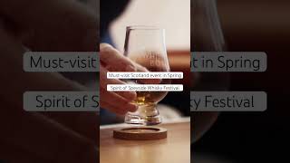 Visiting Scotland in Spring  Spirit of Speyside Whisky Festival [upl. by Adnawot478]