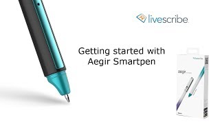 Getting Started with the SymphonyAegir Smartpen  A Livescribe Video [upl. by Accemahs730]